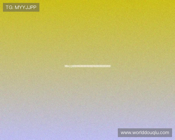 斗球app免费版下载最新版本,体验高清画质和丰富玩法的最佳选择 斗球app免费版下载最新版本,体验高清画质和丰富玩法的最佳选择